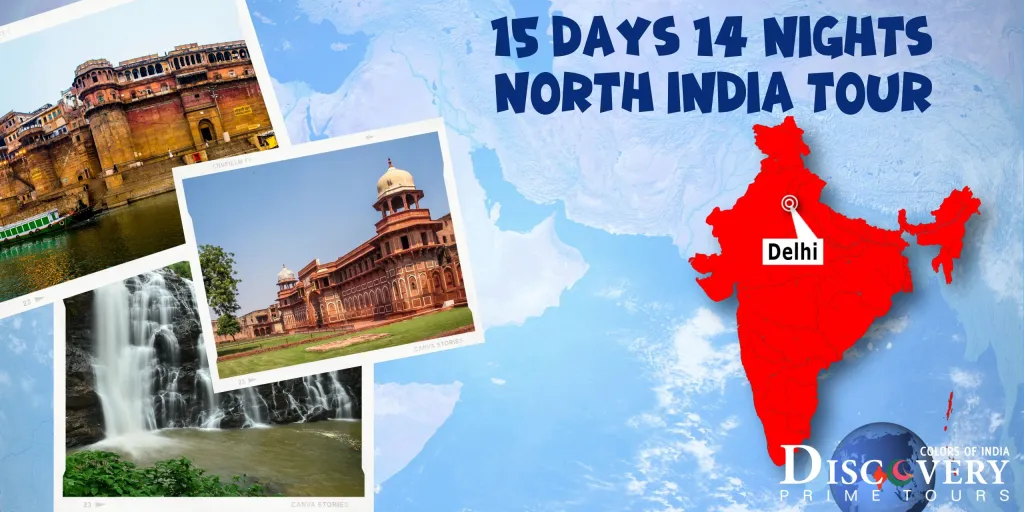 15 days 14 Nights North India Tour