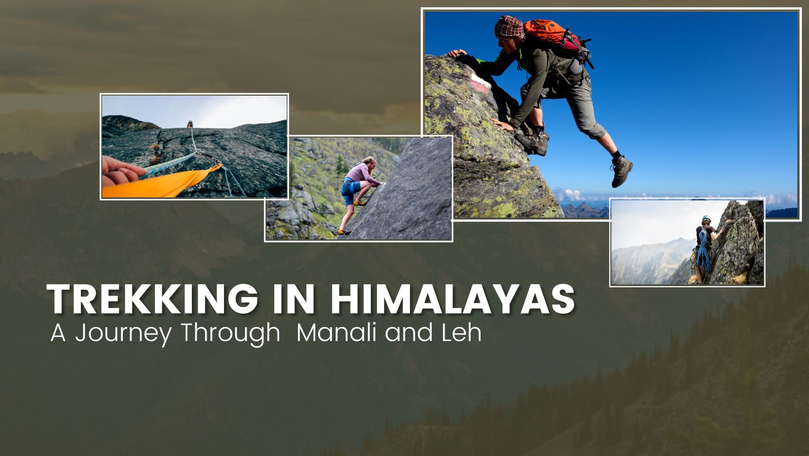Trekking in Himalayas: A Journey Through Manali and Leh