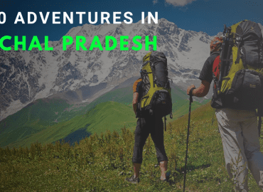 Adventures in Himachal Pradesh